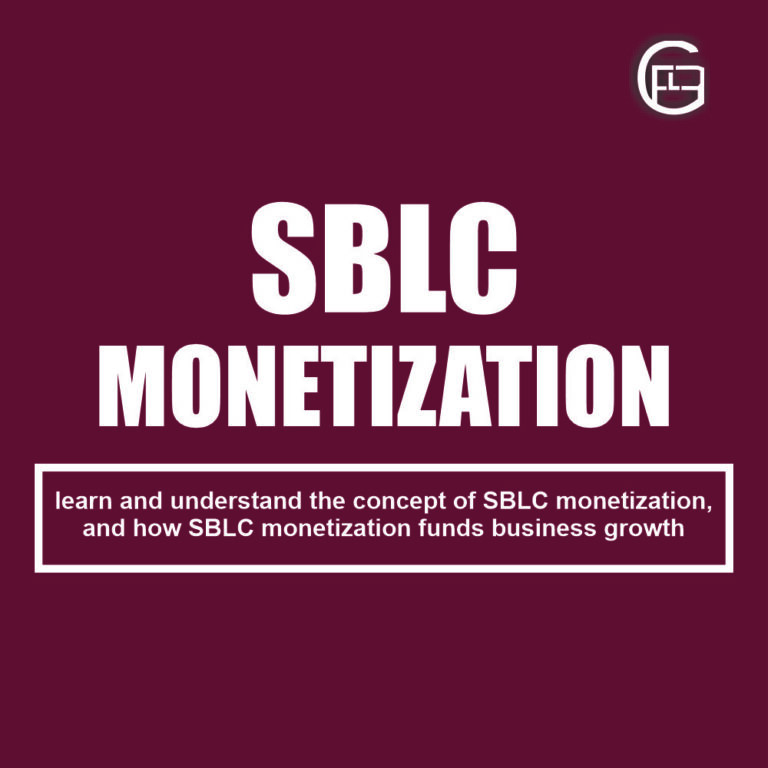 Learn about SBLC monetization and its role in unlocking capital for business growth